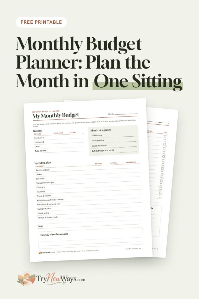 Monthly budget planner, plan the month in one sitting. Page 1 of the free Monthly Budget Planner, with income, month at a glance and the spending plan, over the bill tracker page.